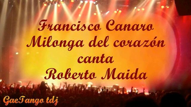 Tanda di milonga Francisco Canaro Roberto Maida 1936 38 смотреть онлайн
