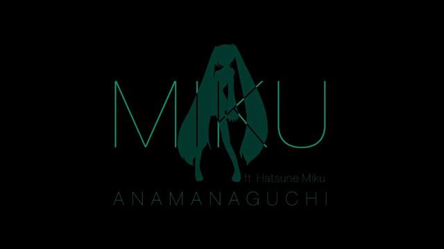 Anamanaguchi - Miku Ft. Hatsune Miku