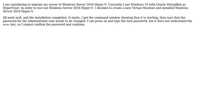 Keyboard not working in Windows Server 2016 Hyper-V, running inside Oracle VirtualBox смотреть онлайн