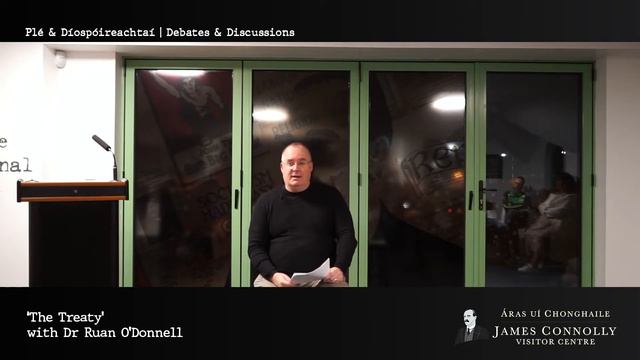 The Treaty with Dr Ruan O'Donnell | Áras Uí Chonghaile | Debates & Discussions смотреть онлайн