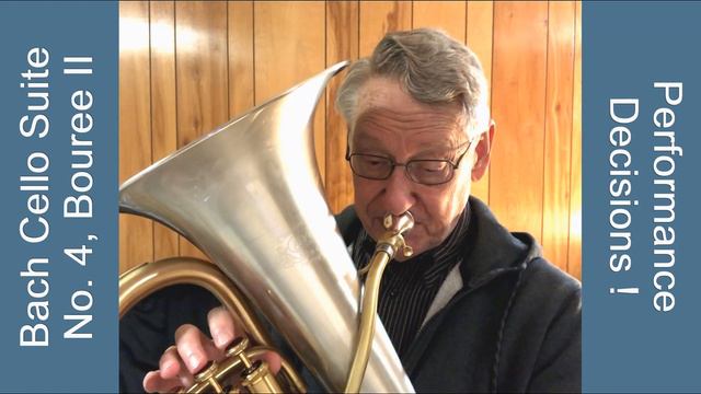 How To Practice Bach Cello Suites: Suite 4, Bouree II, Euphonium, Tuba, Baritone Horn, Trombone смотреть онлайн