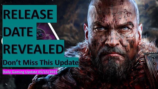 05-15-23 - Daily Gaming Update (Podcast)- Lords of the Fallen Release Date (Leaked)... and more. смотреть онлайн