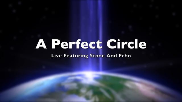 A Perfect Circle - Live Featuring Stone And Echo (LIVE) Full Album HD смотреть онлайн