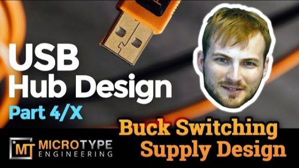 USB Hub Design - Part 4/x - Buck Switching Supply Design