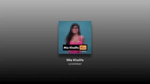 iLOVEFRIDAY - Mia Khalifa