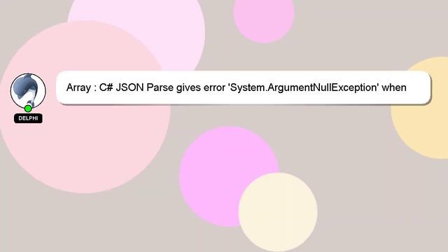 Array : C# JSON Parse gives error 'System.ArgumentNullException' when parsing JSON array смотреть онлайн