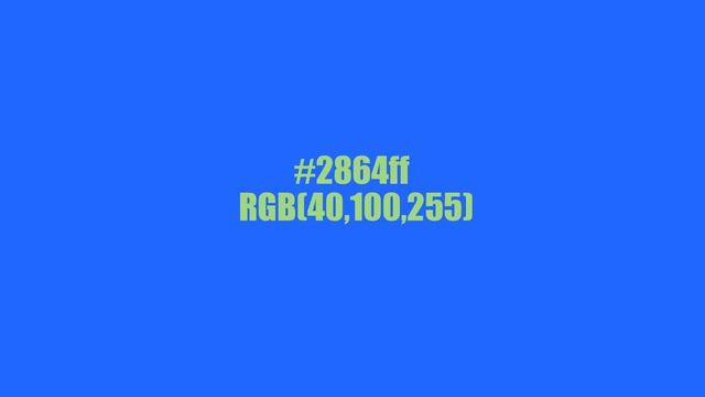#2864ff RGB(40,100,255) смотреть онлайн