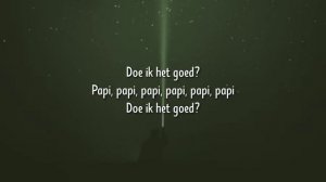 Bizzey - Traag (Lyrics) Ft. Jozo & Kraantje Pappie "Papi, papi, papi, papi, papi, papi"