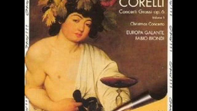 Corelli Concerto Grosso Op6 no 7 - Europa Galante (5 of 5) смотреть онлайн