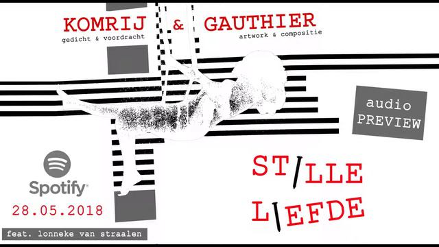 Komrij & Gauthier | Stille Liefde | audio preview смотреть онлайн