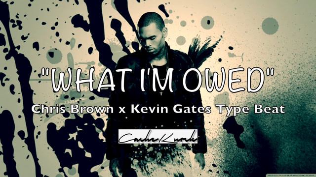[FREE] Chris Brown x Kevin Gates Type Beat | Rap/R&B Instrumental | "What I'm Owed" смотреть онлайн