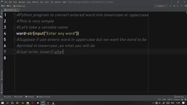 12.Python Program to convert entered word into lowercase or uppercase смотреть онлайн