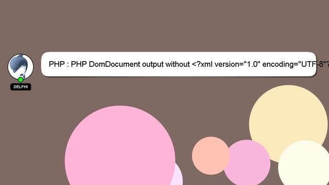 PHP : PHP DomDocument output without ?xml version="1.0" encoding="UTF-8"? смотреть онлайн