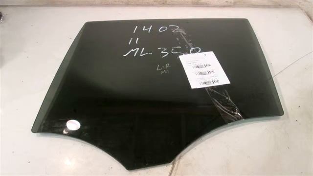 2011 Mercedes ML350 door window / LH REAR DR GLASS 164TYPE ML CLASS - mbiparts.com Used OEM M... OE смотреть онлайн
