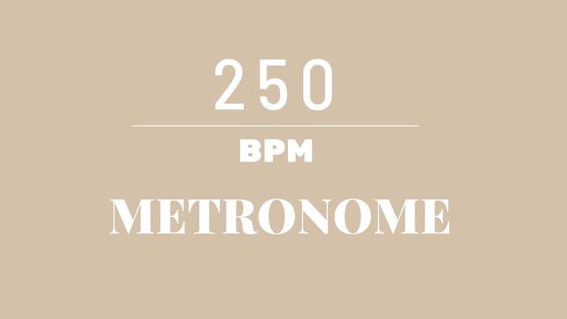 250 BPM Metronome смотреть онлайн