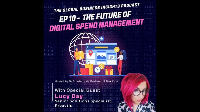 EP 10 - The Future of Digital Spend Management with special guest Lucy Day смотреть онлайн