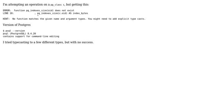 Function pg_indexes_size(oid) does not exist смотреть онлайн