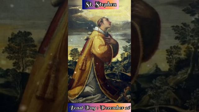 A Prayer to ST. STEPHEN || Feast Day : December 26 смотреть онлайн