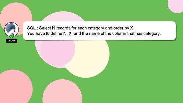SQL : Select N records for each category and order by X смотреть онлайн