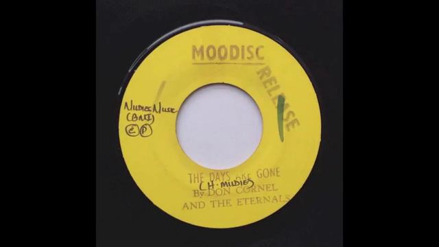 Don Cornel and the Eternals - The Days Are Gone смотреть онлайн