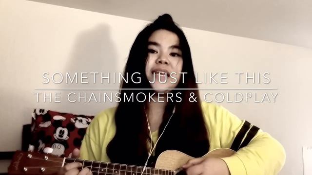 The Chainsmokers & Coldplay - Something Just Like This | Ukulele Cover смотреть онлайн