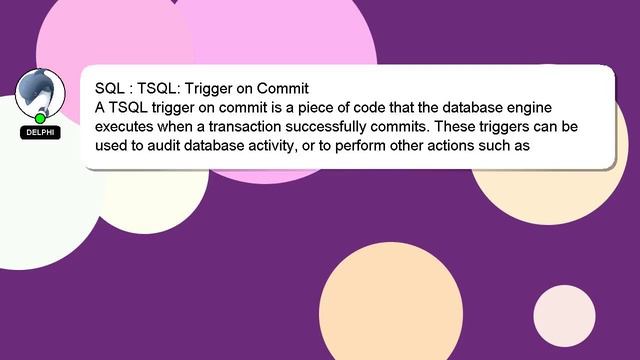 SQL : TSQL: Trigger on Commit смотреть онлайн