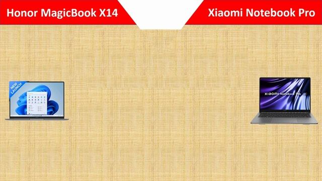 Honor Magicbook X14 Vs Xiaomi Notebook Pro ??
