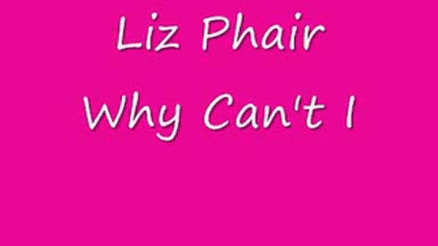 Liz phair - why can't i смотреть онлайн