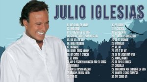 JULIO IGLESIAS ÉXITOS SUS MEJORES ROMANTICÁS - JULIO IGLESIAS 40 GRANDES CANCIONES BALADAS INMO
