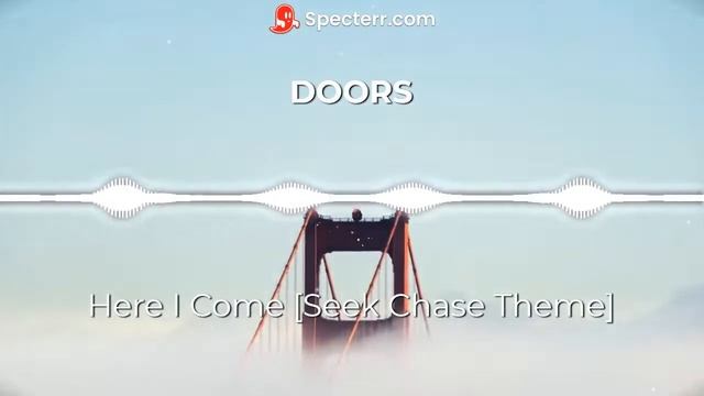 DOORS Roblox OST: Here I Come [Seek Chase Theme] смотреть онлайн