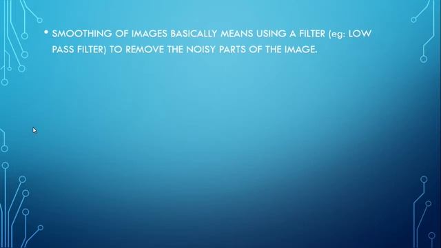 4 - Morphological operations and Smoothing of images смотреть онлайн