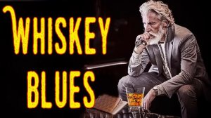 Whiskey Blues _ Best of Slow Blues_ Blues Rock - Modern electric blues