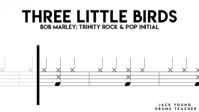 Three Little Birds - Trinity Rock & Pop Drums : Initial смотреть онлайн