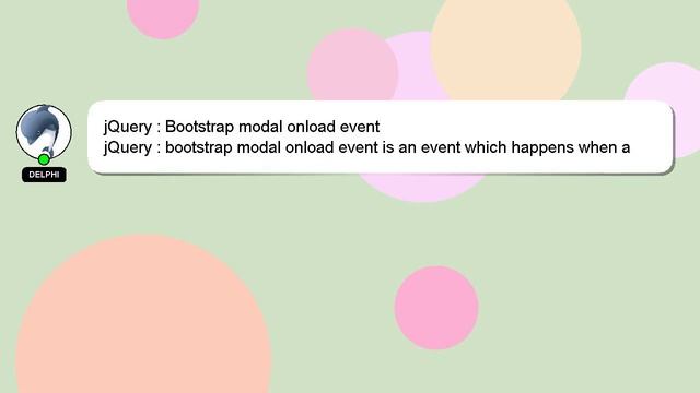 jQuery : Bootstrap modal onload event смотреть онлайн