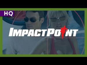 Точка удара / Impact Point - Trailer