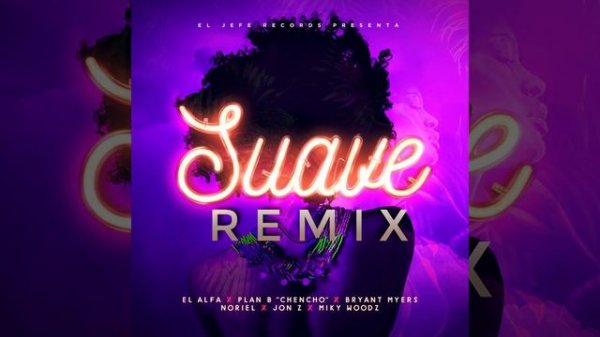Suave (Remix)