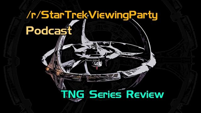 STVP Podcast 01 - Star Trek: The Next Generation Series Review смотреть онлайн