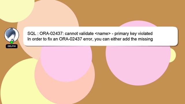 SQL : ORA-02437: cannot validate name - primary key violated смотреть онлайн