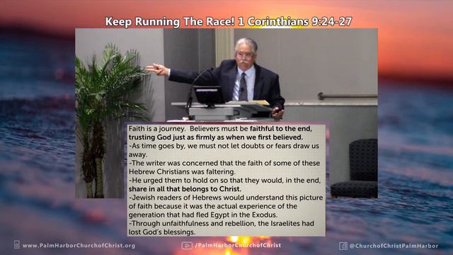 Keep Running the Race! 1 Corinthians 9. 05-29-22am. Palm Harbor church of Christ-LIVE смотреть онлайн