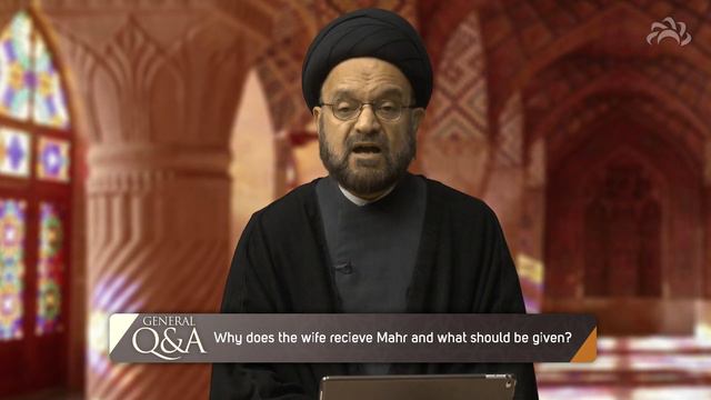 Why does the wife receive a Mahr and what should it be? смотреть онлайн