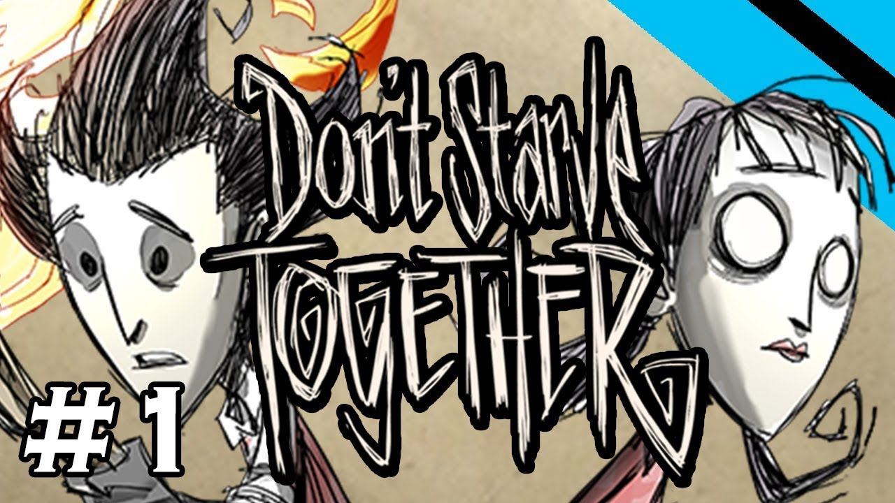 Выживание с ДРУЗЬЯМИ ➤ Don't Starve Together #1 (Прохождение ДОНТ СТАРВ ТУГЕЗЕР) смотреть онлайн