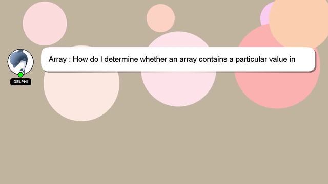 Array : How do I determine whether an array contains a particular value in Java? смотреть онлайн