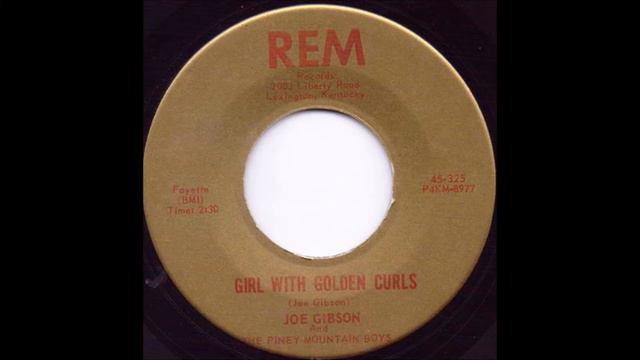 Girl With Golden Curls - Joe Gibson & The Piney Mountain Boys смотреть онлайн