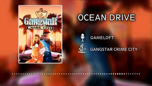 Gangstar Crime City OST (JAVA) - Ocean Drive смотреть онлайн