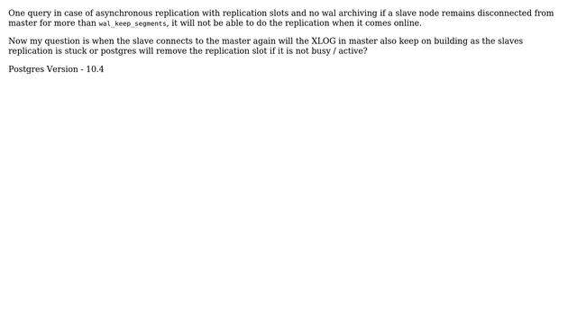 Databases: Removing WALS when replication slot is not busy смотреть онлайн
