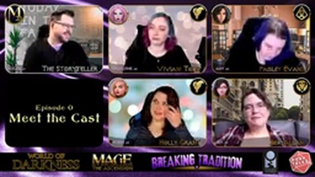 Mage the Ascension: Breaking Tradition | Episode 0: Meet the Cast | Tabletop RPG Actual Play смотреть онлайн