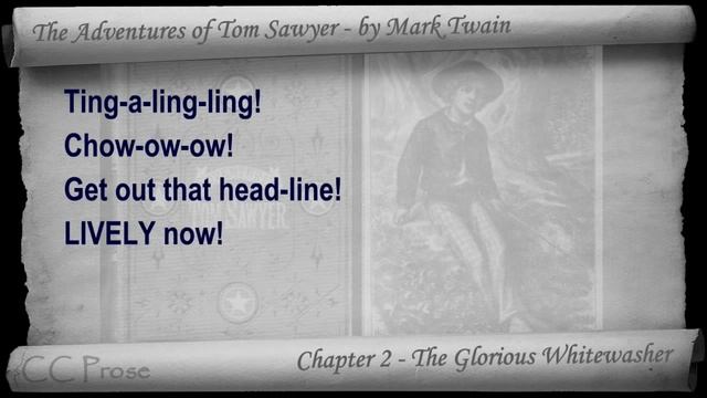 Chapter 02 - The Adventures of Tom Sawyer by Mark Twain - The Glorious Whitewasher смотреть онлайн
