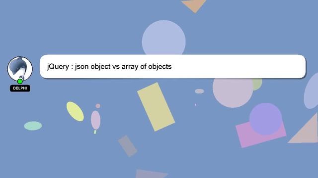 jQuery : json object vs array of objects смотреть онлайн
