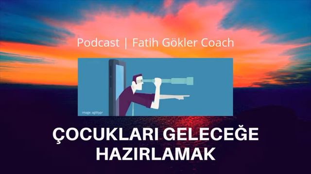 Podcast: Çocukları Geleceğe Hazırlamak смотреть онлайн