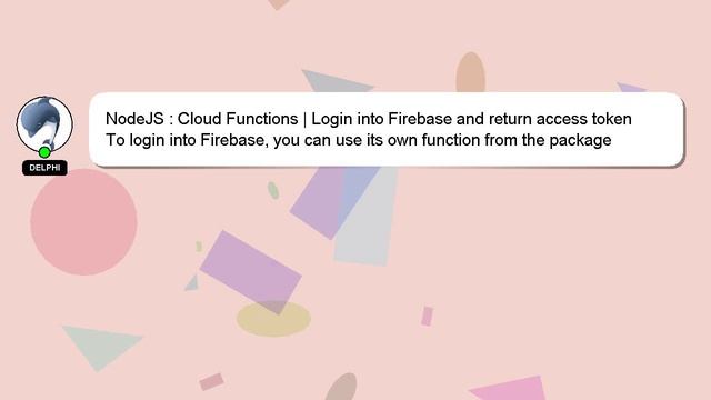 NodeJS : Cloud Functions | Login into Firebase and return access token смотреть онлайн
